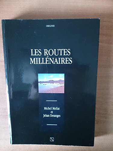 Stock image for Les Routes millnaires for sale by Ammareal