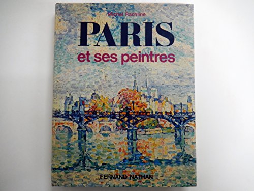 Beispielbild fr Paris et ses peintres. zum Verkauf von Ammareal