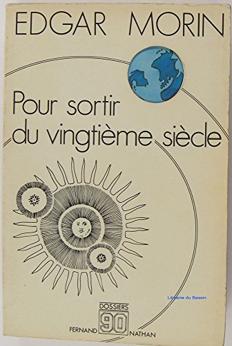 Stock image for pour sortir du vingtieme siecle [Paperback] MORIN Edgar for sale by LIVREAUTRESORSAS