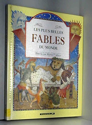 Imagen de archivo de Les plus belles fables du monde a la venta por Ammareal