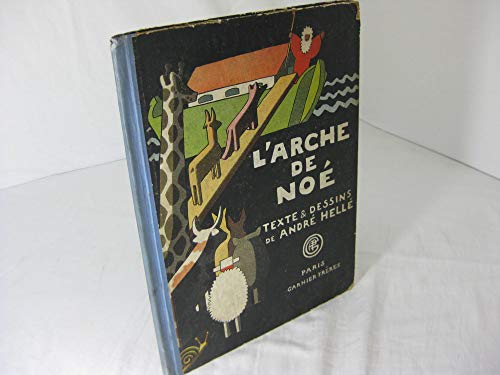 Stock image for L'Arche De Noe for sale by Chapitre.com : livres et presse ancienne