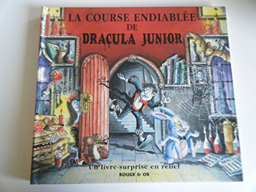 LA COURSE ENDIABLEE DE DRACULA JUNIOR