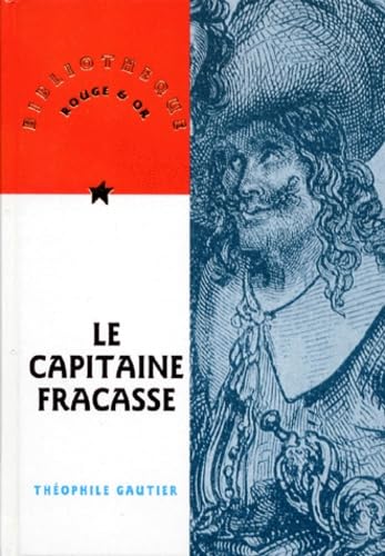 Stock image for Le capitaine Fracasse Gautier, Th ophile for sale by LIVREAUTRESORSAS