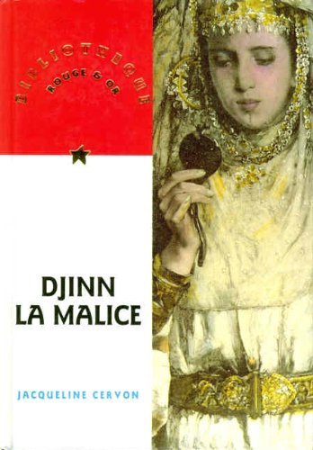 Beispielbild fr Djinn La Malice zum Verkauf von RECYCLIVRE