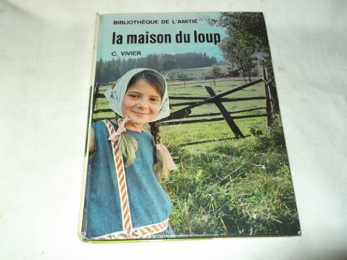 9782094903542: Maison du loup col.nouvelle bibliotheque rouge & or