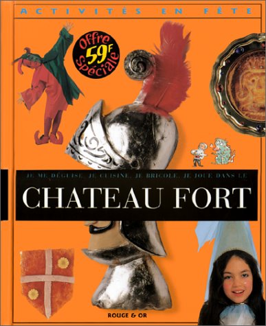 Imagen de archivo de Chteau fort a la venta por Ammareal