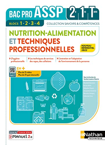 Stock image for Nutrition-Alimentation et Techniques professionnelles - 2de/1re/Tle Bac Pro ASSP [Broch] Oustalniol, Jacqueline; Savignac, Blandine; Baumeier, lisabeth; Dufils, Karine; Lavaivre-Charrier, Caroline; Meslier, Frdrique et Sorin, Catherine for sale by BIBLIO-NET