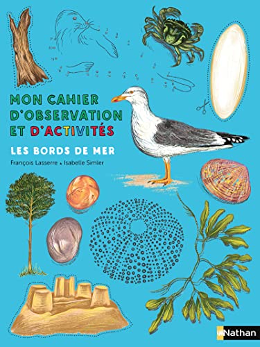 9782095000929: Les bords de mer: Mon cahier d'observation et d'activits