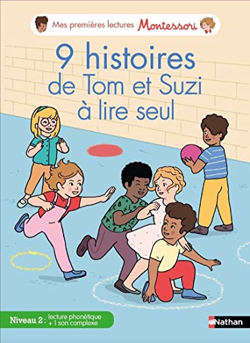 Beispielbild fr Mes premières lectures Montessori - 9 histoires de Tom et Suzi à lire seul - Niveau 2 [FRENCH LANGUAGE - Soft Cover ] zum Verkauf von booksXpress