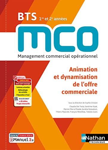 Stock image for Animation et dynamisation de l'offre commerciale - BTS 1 et 2 MCO - Livre + licence lve - 2023 for sale by medimops