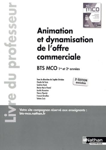 Stock image for Animation et dynamisation de l'offre commerciale BTS 1 ¨re et 2 ¨me ann ©es MCO - Professeur - 2023 [FRENCH LANGUAGE - Soft Cover ] for sale by booksXpress