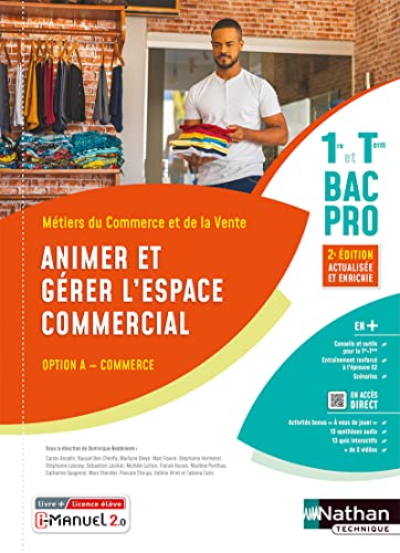 Beispielbild fr Animer et grer l'espace commercial - Option A - 1re et Term Bac pro - Livre + licence lve - 2023 zum Verkauf von Gallix