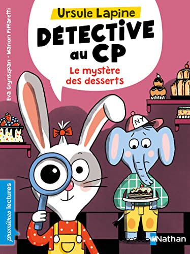 Stock image for Ursule Lapine, détective au CP: Le mystère des desserts: Niveau 2 [FRENCH LANGUAGE - Hardcover ] for sale by booksXpress