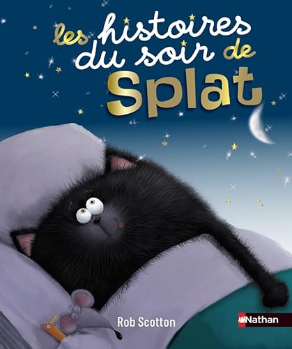Stock image for Les Histoires Du Soir De Splat for sale by RECYCLIVRE