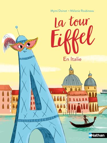 Stock image for La tour Eiffel en Italie (French) for sale by Brook Bookstore