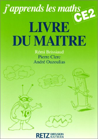 Stock image for J'apprends les maths, CE2. Le livre du matre for sale by Ammareal