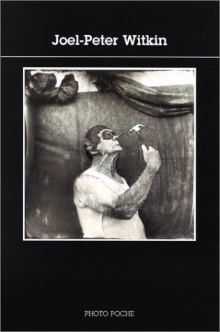 Stock image for Photopoche, num ro 49 : Joël Peter Witkin for sale by Books From California