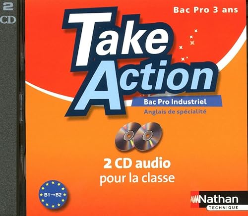 Stock image for CD audio Take Action Bac Pro 3 ans Industriels Boymond, John; Desfond, Marie et Bonnet-Piron, Daniel for sale by BIBLIO-NET