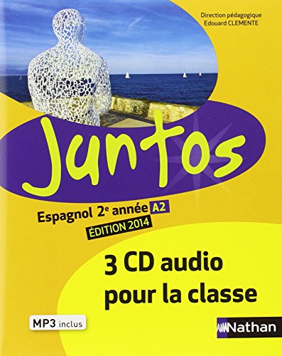 Stock image for juntos : espagnol ; 2e anne ; CD pour la classe (dition 2014) for sale by Chapitre.com : livres et presse ancienne