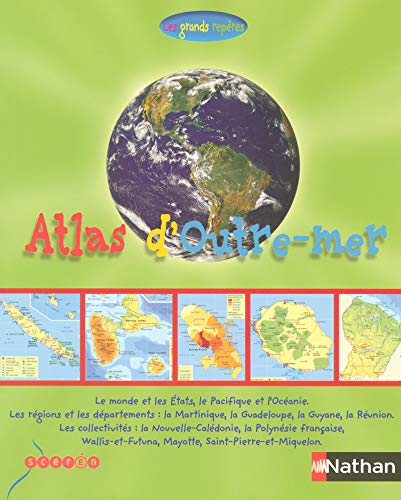 9782098819528: Atlas de l'outre-mer, les grands repres Livre