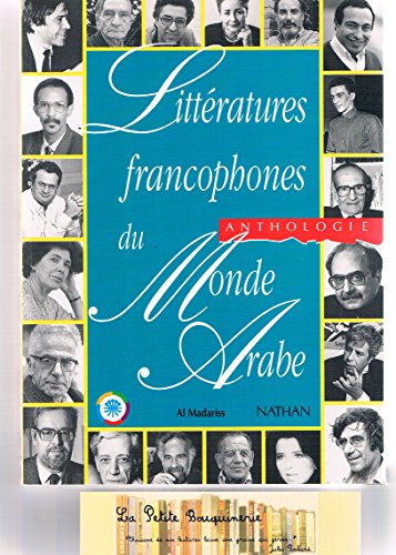 Beispielbild fr Littratures francophones du monde arabe : Anthologie zum Verkauf von medimops