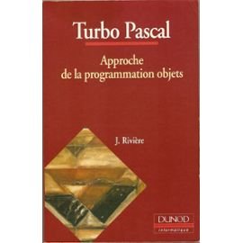 Beispielbild fr Turbo Pascal : Approche de la programmation objets zum Verkauf von Ammareal