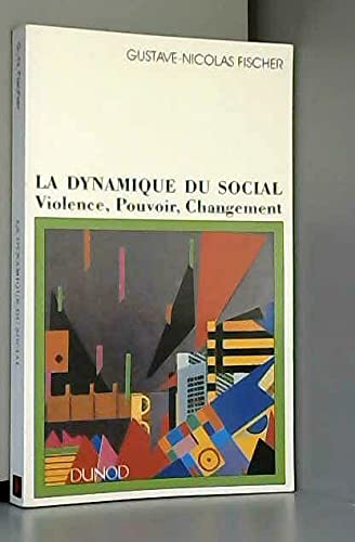 La dynamique du social