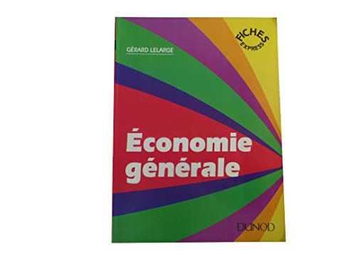 Beispielbild fr conomie gnrale zum Verkauf von Chapitre.com : livres et presse ancienne
