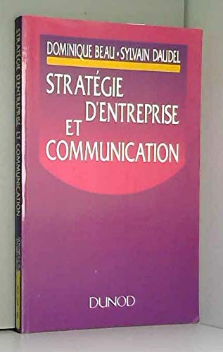 9782100015641: Stratgie d'entreprise et communication