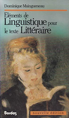 Imagen de archivo de lments de linguistique pour le texte littraire a la venta por LeLivreVert