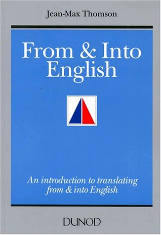 Imagen de archivo de From (French) & Into English (French and English Edition) a la venta por Better World Books