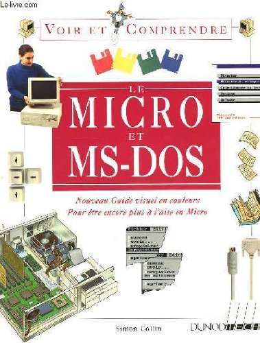 Beispielbild fr Le Micro et MS-DOS zum Verkauf von Ammareal