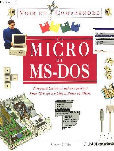 9782100019915: VOIR ET COMPRENDRE . MICRO ET MS DOS