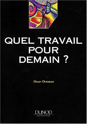 9782100019953: Quel travail pour demain ?