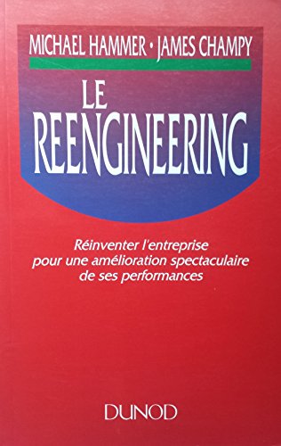 Stock image for Le reengineering. for sale by AUSONE