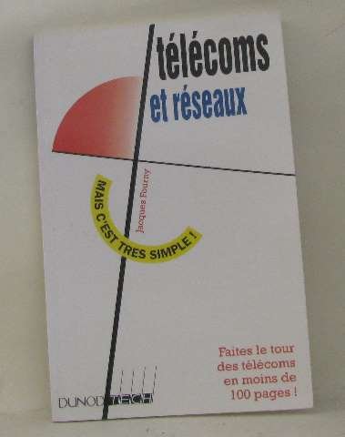 Stock image for Telecoms Et Reseaux (Mais c'est tres simple!) for sale by Zubal-Books, Since 1961