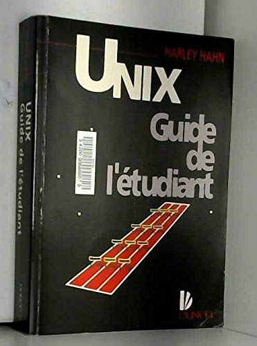 Stock image for UNIX - GUIDE DE L'ETUDIANT for sale by Ammareal