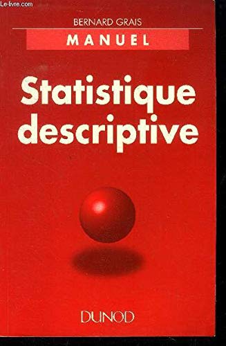 9782100022380: Techniques Statistiques. Tome 1, Statistique Descriptive, 3eme Edition