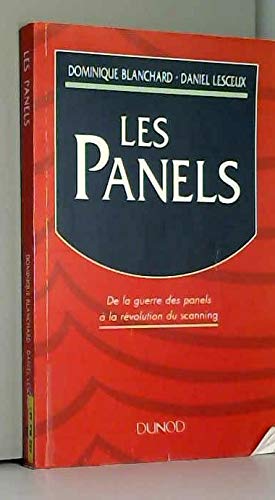 Les Panels: De la guerre des panels Ã  la rÃ©volution du scanning (9782100027729) by Blanchard