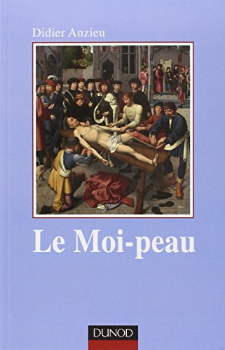 9782100027934: Le Moi-Peau. Edition 1997