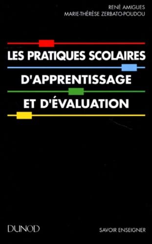 9782100029037: Les pratiques scolaires d'apprentissage et d'valuation