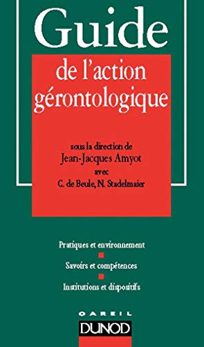 Stock image for Guide de l'action grontologique for sale by Ammareal