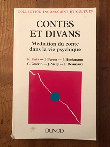 9782100029921: Contes et divans: Mdiation du conte dans la vie psychique