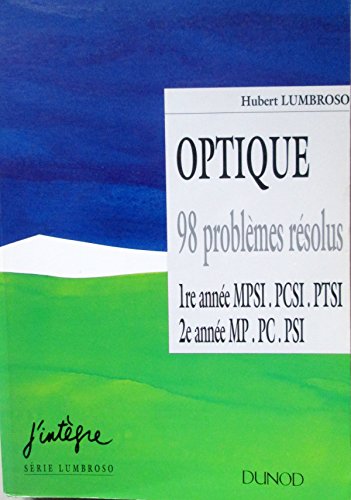 Stock image for Optique 98, problmes rsolus, 1996 for sale by medimops