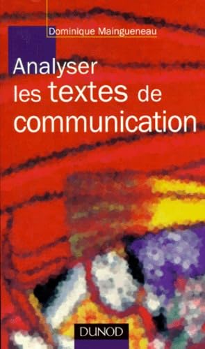 Imagen de archivo de Analyser les textes de communication a la venta por Librairie Th  la page