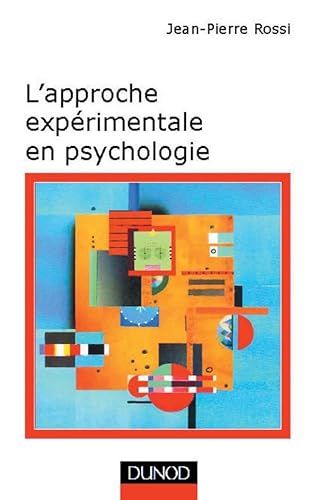 Stock image for L'approche exprimentale en psychologie - 7me dition for sale by Ammareal