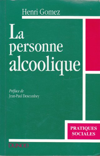 Stock image for La personnalit alcoolique for sale by Les Kiosques