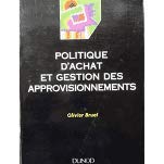 9782100032013: Politique d'achat et gestion des approvisionnements