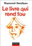 9782100032020: Le livre qui rend fou