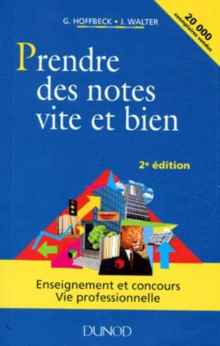 Beispielbild fr Prendre des notes vite et bien : Enseignement et concours, vie professionnelle zum Verkauf von Ammareal